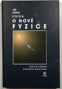 Kniha o nové fyzice