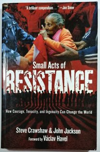 Small Acts of Resistance