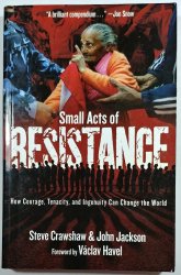 Small Acts of Resistance - 
