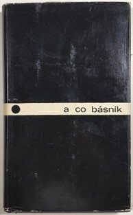 A co básník - antologie české poezie 20. století