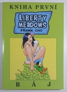 Liberty Meadows 01: Ráj