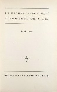 Zapomínaní a zapomenutí (oni a já II.)
