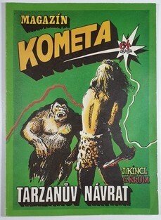 Magazín Kometa: Tarzanův návrat