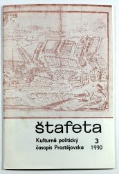 Štafeta 3 / 1990 ročník XXI - Kulturně politický časopis Prostějovska
