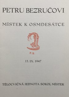 Petru Bezručovi Místek k osmdesátce