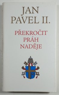 Překročit práh naděje