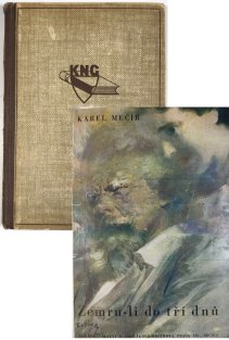 Zemru-li do tří dnů