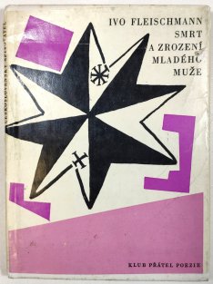 Smrt a zrození mladého muže a jiné příběhy