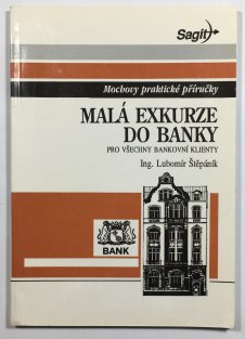 Mochovy praktické příručky: Malá exkurze do banky