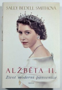 Alžběta II. - Život moderní panovnice