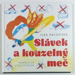 Slávek a kouzelný meč