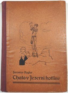 Chata v Jezerní kotlině (2. vydání)