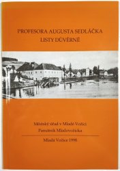 Profesora Augusta Sedláčka listy důvěrné - 