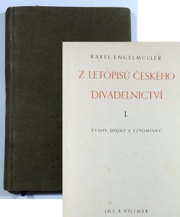Z letopisů českého divadelnictví I.