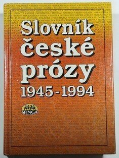 Slovník české prózy 1945 - 1994