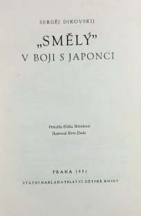 Smělý v boji s Japonci