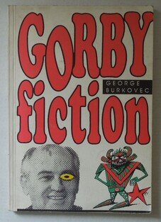 Gorby fiction