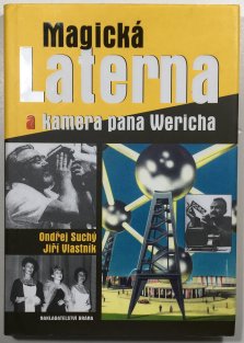 Magická Laterna a kamera pana Wericha
