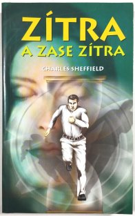 Zítra a zase zítra