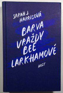 Barva vraždy Bee Larkhamové