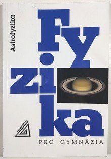 Fyzika pro gymnázia - Astrofyzika