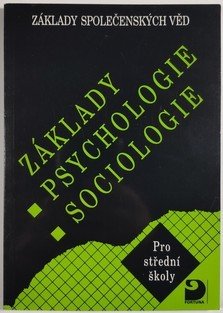 Základy psychologie a sociologie