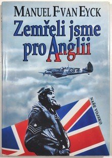 Zemřeli jsme pro Anglii