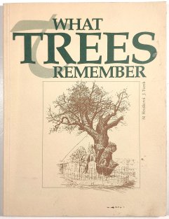 What Trees remember