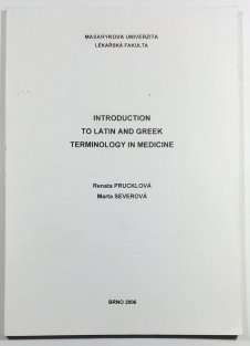 Introduction to Latin and Greek Terminology in Medicine