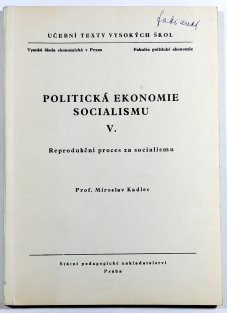 Politická ekonomie socialismu V. 