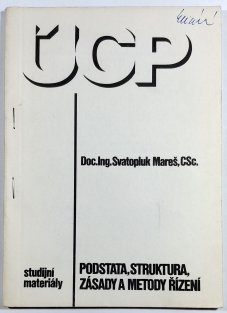 Podstata, struktura. zásady a metody řízení