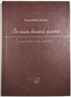 Čo nám hovorí písmo - grafológia pre každého