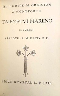 Zpoveď / Blahoslavený Jan Sarkander / Sv. přijímání / Pán Buh na náštěvě / Tajemství Mariino