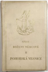 Pohorská vesnice  - Povídka ze života lidu venkovského