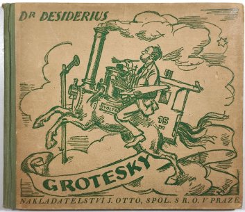Grotesky - třicet čtyři kresby z let 1912-1924