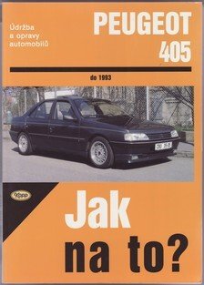 Jak na to? 21 - Peugeot 405