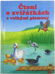Čtení o zvířátkých s velkými písmeny