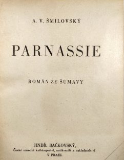 Parnassie / Starý varhaník / Kmotr rozumec