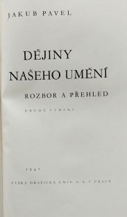 Dějiny našeho umění - Rozbor a přehled