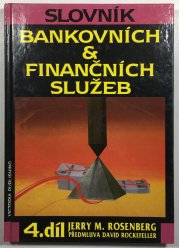 Slovník bankovních a finančních služeb 4.díl - 
