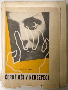 Černé oči v nebezpečí