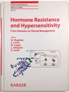 Hormone Resistance and Hypersensitivity