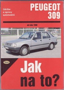Jak na to? 27 - Peugeot 309