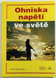 Ohniska napětí ve světě - 