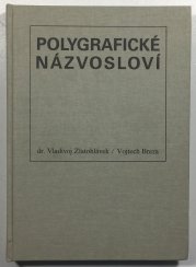 Polygrafické názvosloví - polygraf. příručka - 