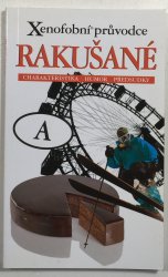 Xenofóbní průvodce - Rakušané - 