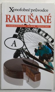 Xenofóbní průvodce - Rakušané