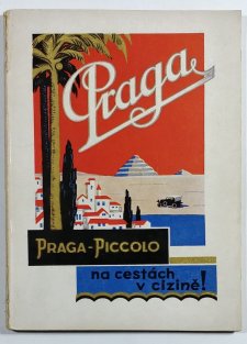 Praga - Piccolo na cestách v cizině
