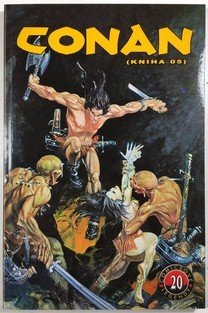 Comicsové legendy #20: Conan #05 