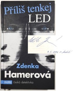 Příliš tenkej led